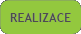 Realizace